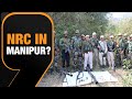 Manipur Assembly reaffirms resolution to implement the NRC in Manipur | News9