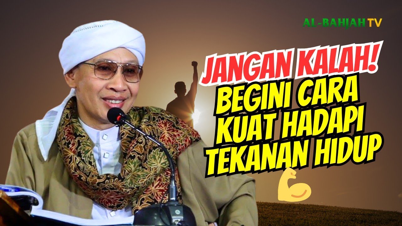 Kuat Mental, Tenang Hati: Kunci Menghadapi Tekanan Hidup | Buya Yahya