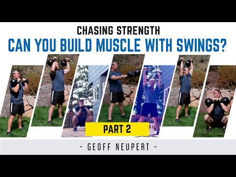 Can You Build Muscle With Kettlebell Swings (Part #2)