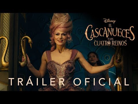 El Cascanueces y Los Cuatro Reinos: Tráiler oficial en español HD