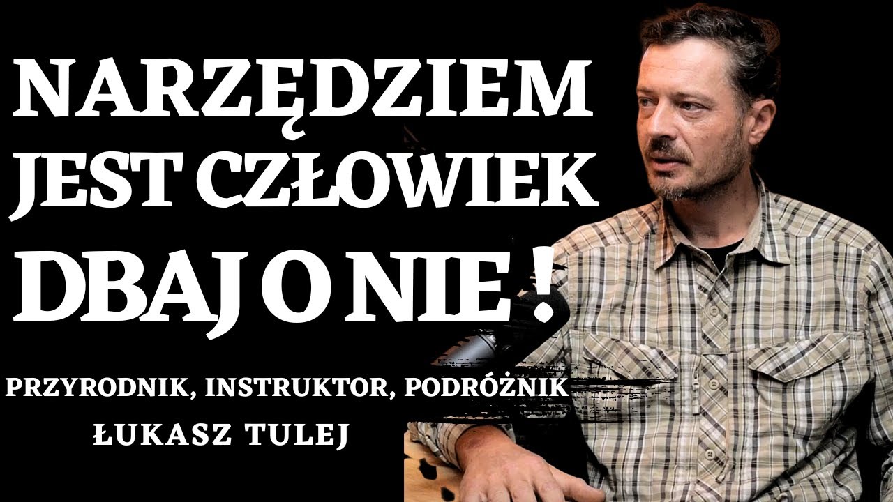 🫵 NARZĘDZIEM JEST CZŁOWIEK ! DBAJ O NIE ☝️ PODRÓŻNIK, INSTRUKTOR @TooleySurvival #2/2