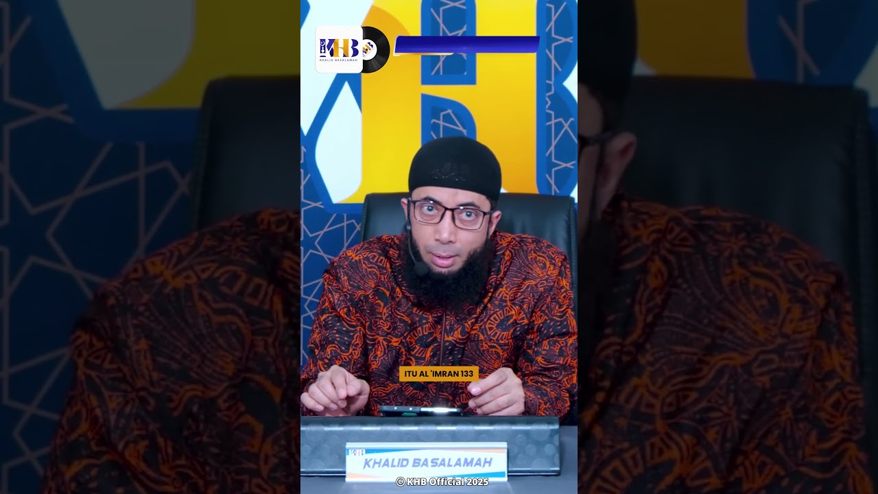 BERLOMBA-LOMBA DALAM AMAL SHALIH - KHALID BASALAMAH