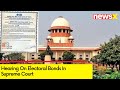 Electoral Bonds Hearing In Supreme Court | SC Seeks For Full Detail From SBI | NewsX