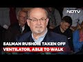 Salman Rushdie Off Ventilator After Stabbing, Attacker Pleads Not Guilty