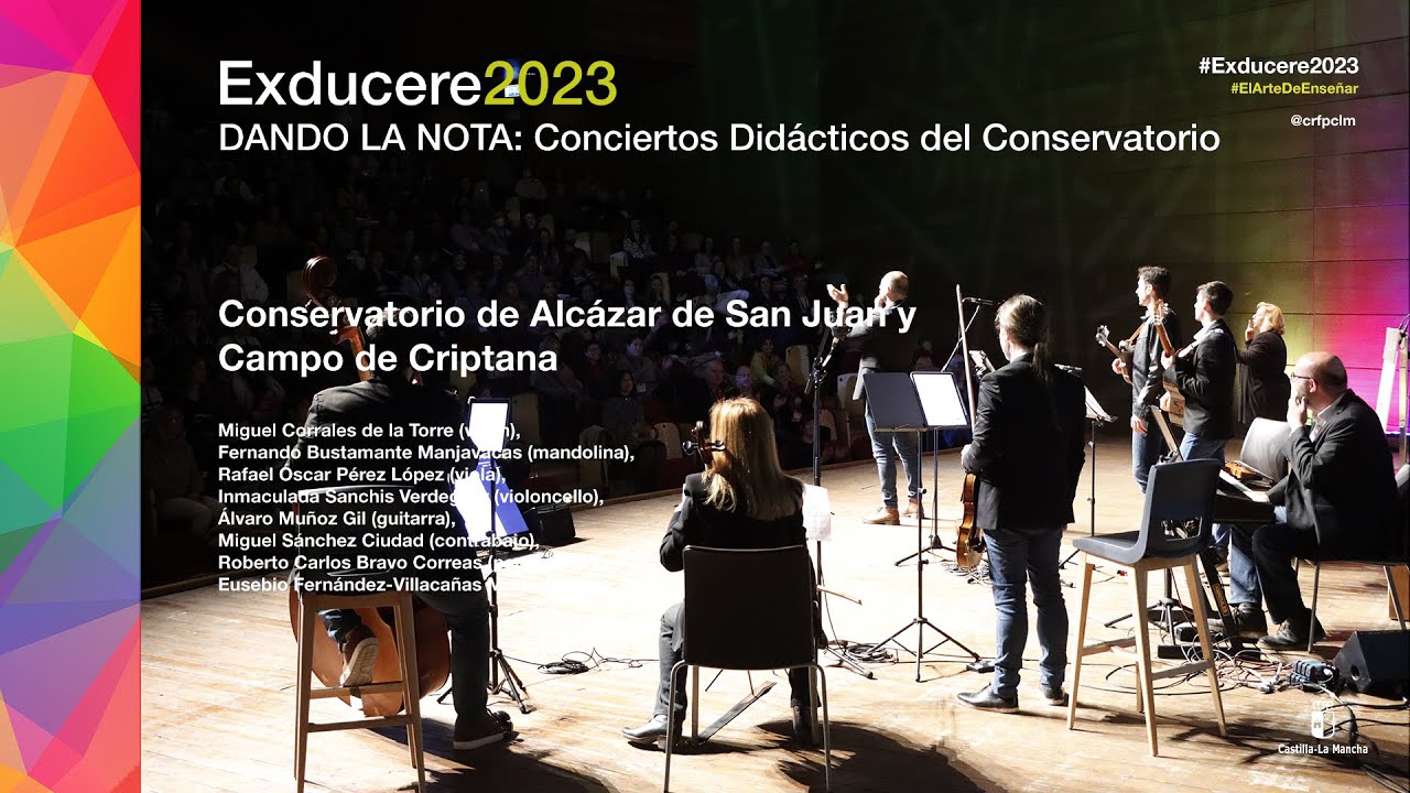 #EXDUCERE2023 - Conciertos Didácticos, Conservatorios de Alcázar de San Juan y Campo de Criptana