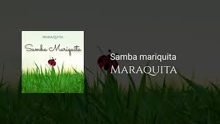 Maraquita - Maraquita - Samba mariquita