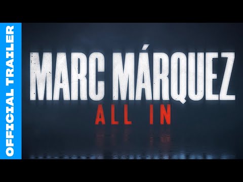 Marc Márquez: All In'