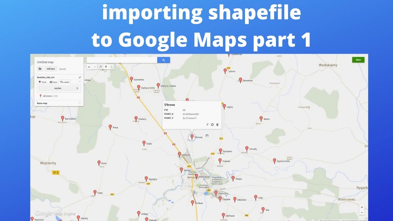 How To Import Shapefile Into Google Maps