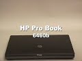 HP ProBook 6460b Tutorial.mov