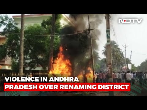 Andhra Minister's house set on fire amid violence over renaming district