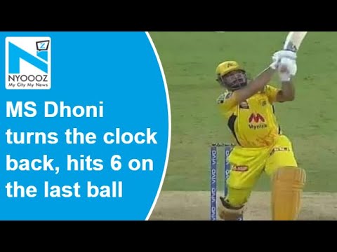 MS Dhoni turns the clock back; wins match for CSK with a six