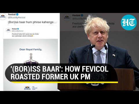 Fevicol revives witty creative to roast Boris Johnson after he quit as UK PM: Watch