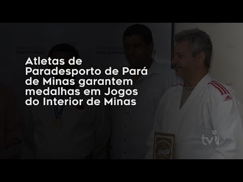 Vídeo: Atletas de Paradesporto de Pará de Minas garantem medalhas em Jogos do Interior de Minas