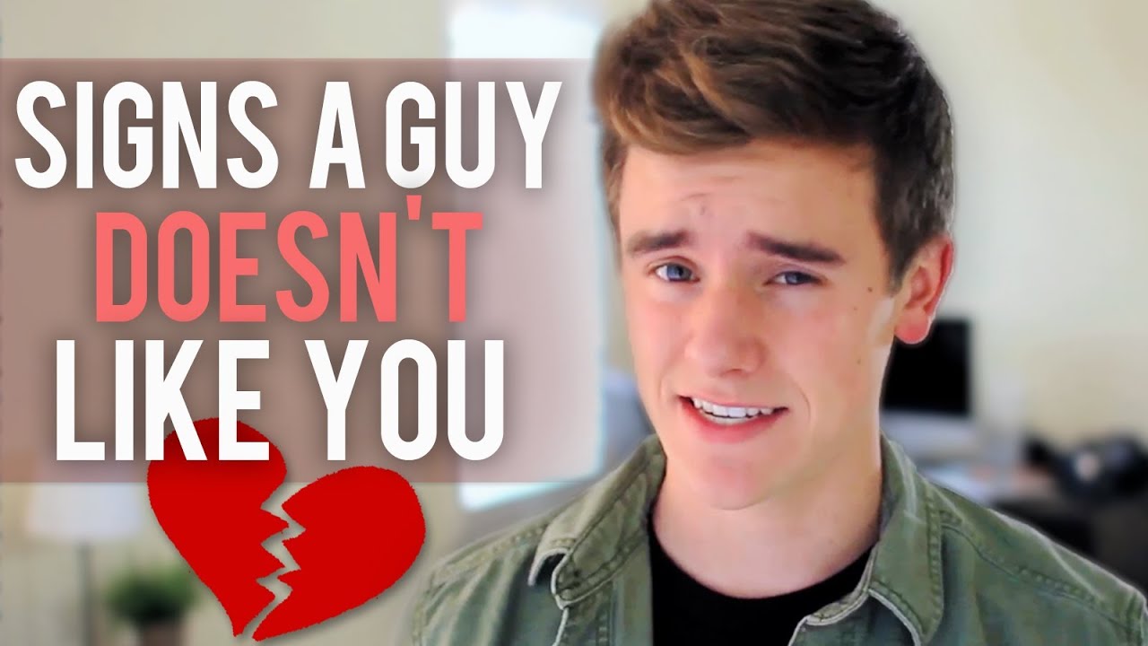 Signs A Guy Doesn t Like You YouTube