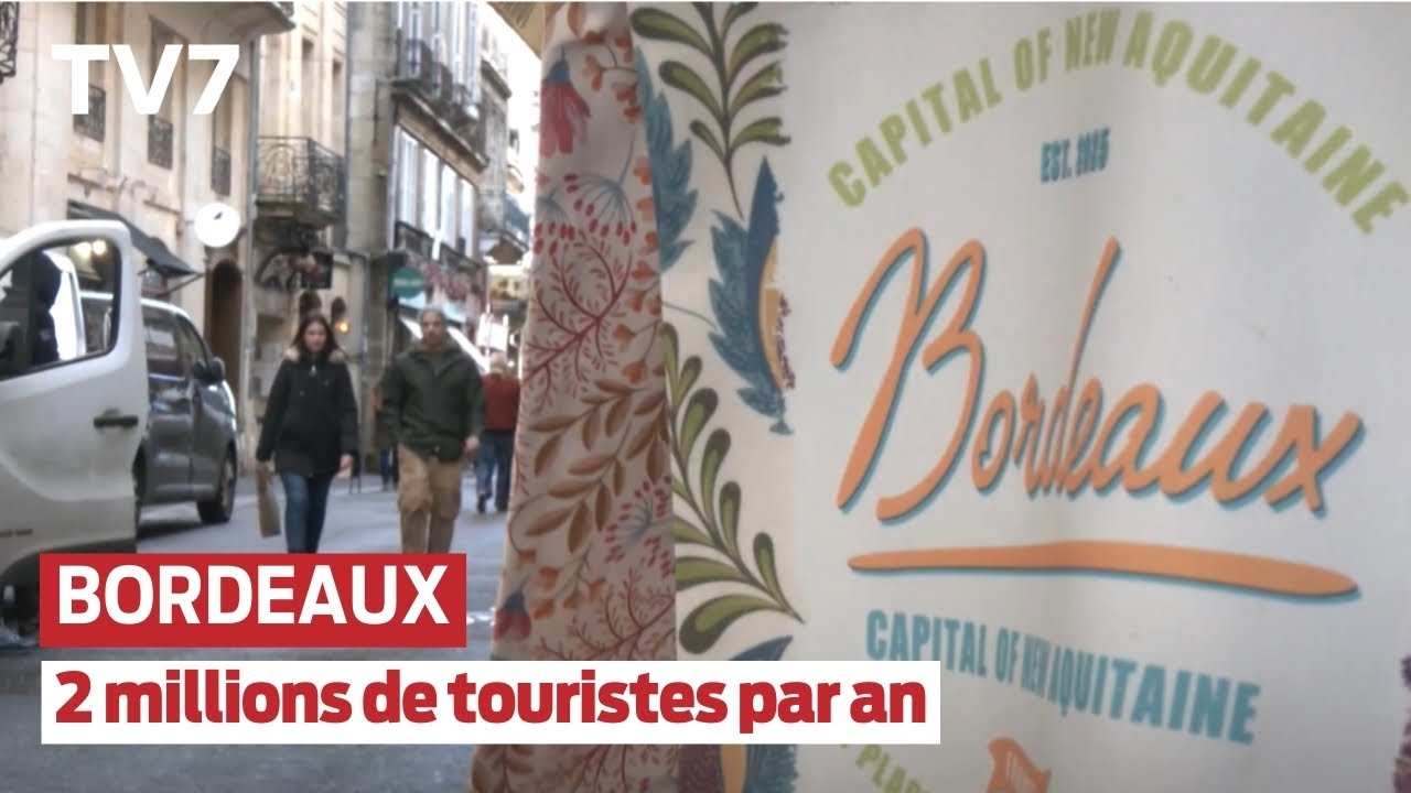 Bordeaux : que viennent faire les touristes ?