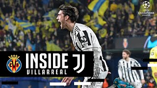 Dusan's Champions League Debut! | Villarreal vs Juventus | Inside Villarreal