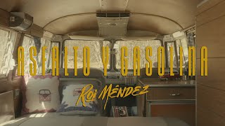 Roi Méndez - Asfalto y gasolina (Videoclip Oficial)