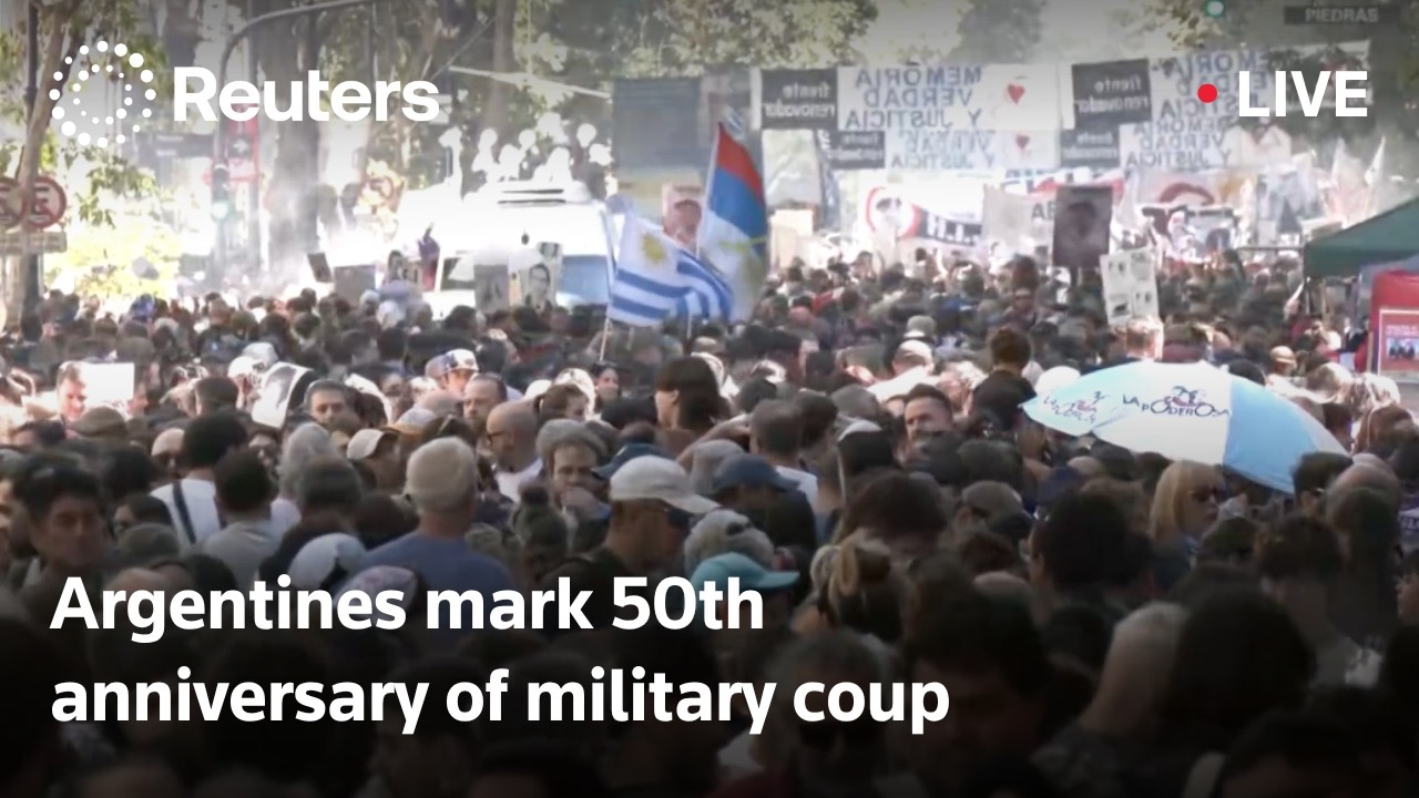 LIVE: Argentines mark 50th anniversary of military coup