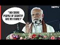 PM Modi Hits Back At Opposition: 140 Crore People Of Country Are My Family