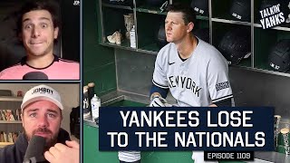 Yankees Flaws Exposed vs. the Nationals | 1109