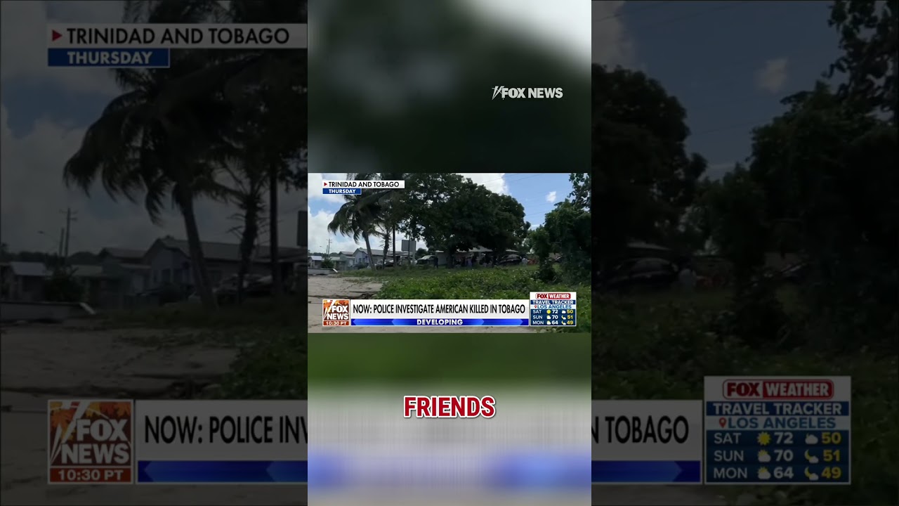 American tourist killed in Trinidad & Tobago #shorts #fox #foxnews #news #us