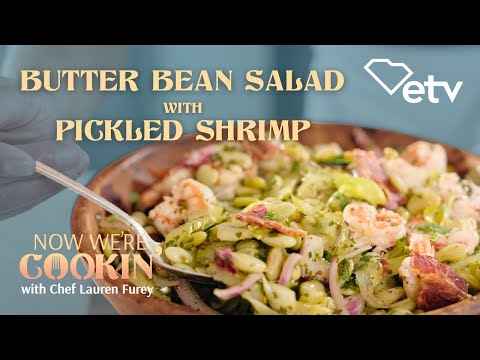 screenshot of youtube video titled Butter Bean Salad with Pickled Shrimp 🦐 | Now We're Cookin' #recipeideas #cookingshow #shrimp