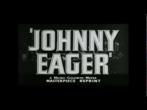 Johnny Eager'