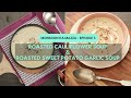 Roasted Sweet Potato Garlic Soup | Roasted Cauliflower Soup | Episode 3 | Sanjeev Kapoor Khazana  - 04:53 min - News - Video
