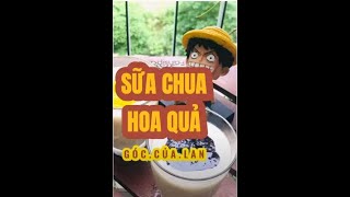 Cách làm sữa chua hoa quả tại nhà 100% thành công