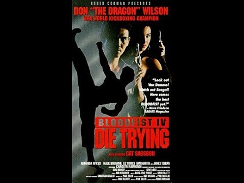 Bloodfist IV: Die Trying'