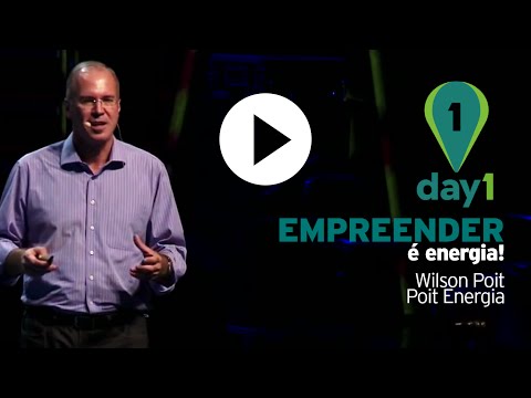 Empreender é energia - Wilson Poit