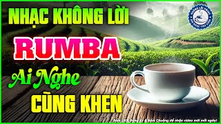 Nhạc Không Lời Buổi Sáng Ai Nghe Cũng Thích | Hòa Tấu Rumba Guitar | Nhạc Cafe Buổi Sáng