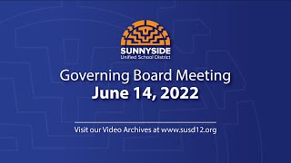 Governing Board Meeting - June 10, 2022