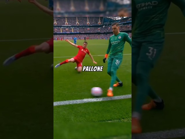 Momenti Rari di Ederson 🔥