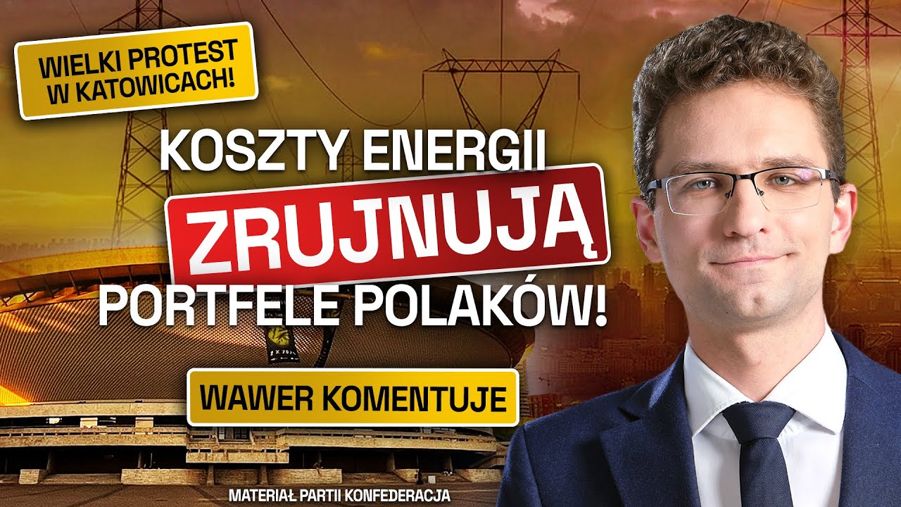 WIELKI PROTEST W KATOWICACH! KOSZTY ENERGII ZRUJNUJĄ PORTFELE POLAKÓW! (FILM KONFEDERACJI)