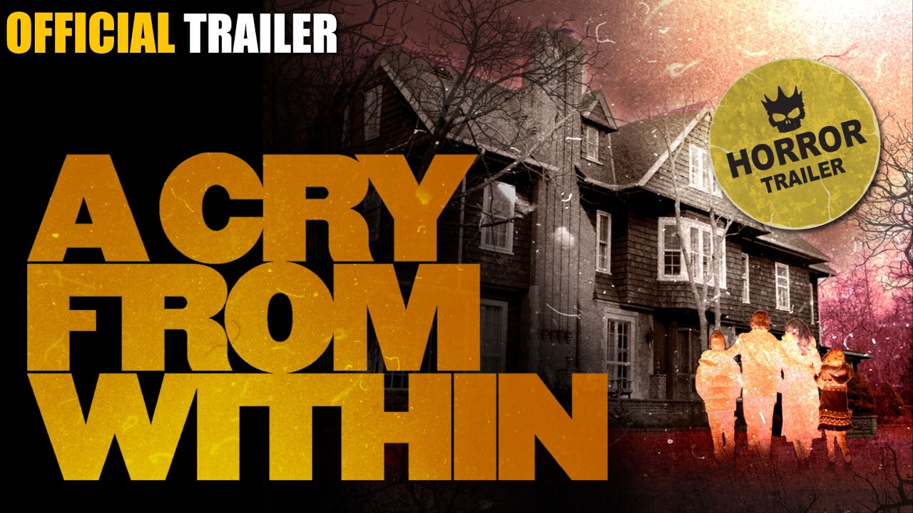 A Cry From Within 🎥 Based On True Events | Evil Lives Inside the Home | OFFICIAL TRAILER
