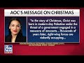 NO CLUE: AOC ripped for utterly ignorant Christmas message  - 05:39 min - News - Video