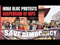 INDIA Bloc’s Nationwide Protest Over Suspension Of Opposition MPs