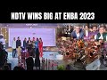 NDTV Wins Best English News Channel Of The Year At ENBA 2023