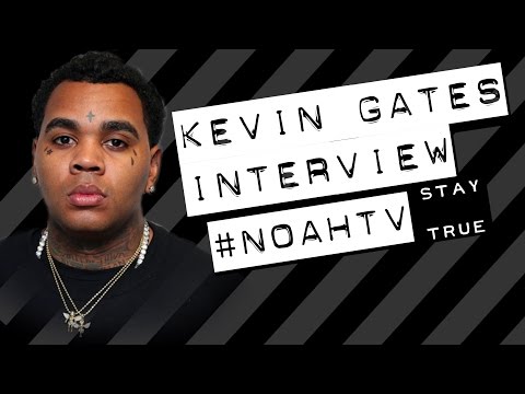 Kevin Gates Full Interview:
