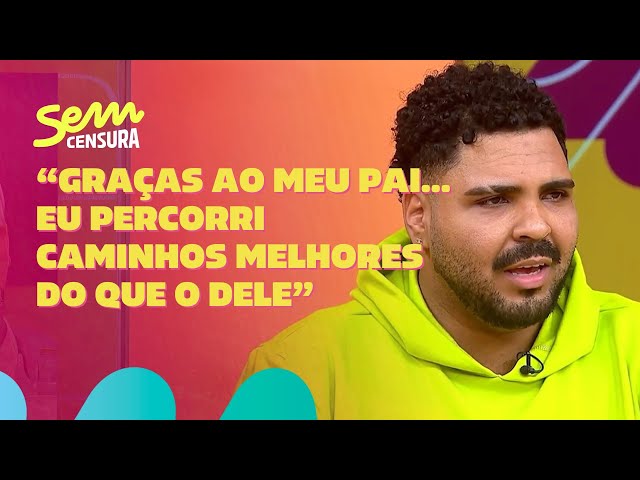 Sem Censura | Paulo Vieira conta como sua relação com o pai inspirou "Pablo e Luisão"