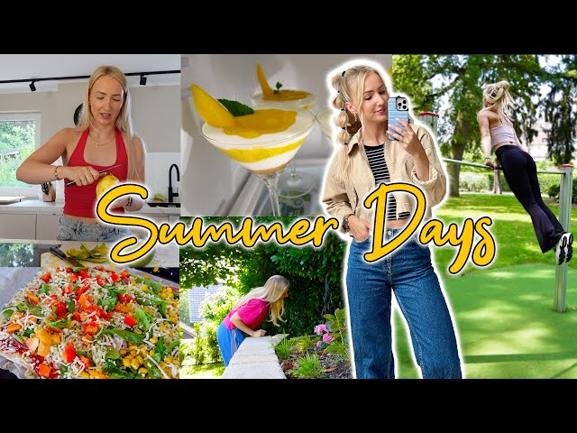 Summer Days in my Life - Dessert Idee, neues Gartentool & Sportroutine