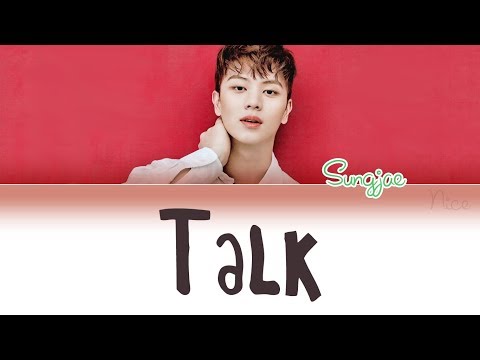 YOOK SUNGJAE (육성재) (BTOB) - 말해 (TALK) Lyrics (ENG/ROM/HAN)