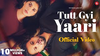 Tutt Gyi Yaari ~ Parry Sidhu | Punjabi Song