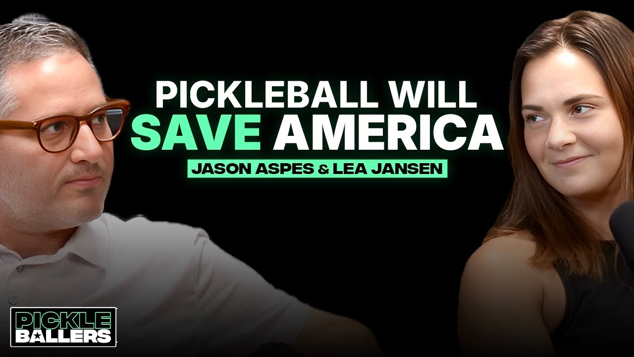 Lea Jansen & Jason Aspes on The Power & Politics of Pickleball | Pickleballers S1 E5