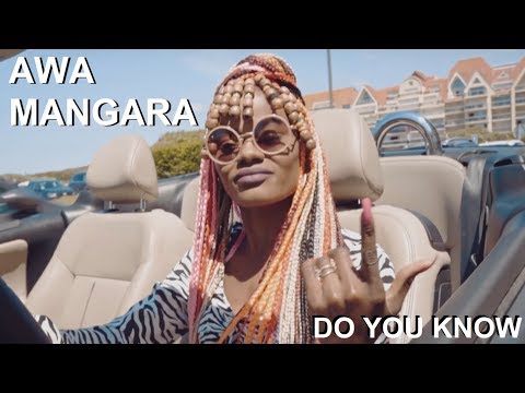 AWA MANGARA - Do You Know