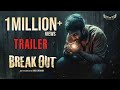 BREAK OUT Telugu trailer (4K)- Raja Goutham( the son of Brahmanandam)
