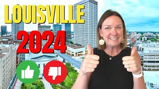 Living in Louisville in 2024-- the Good, the Bad, and the UGLY!