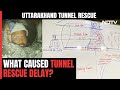 Uttarakhand Tunnel Collapse | Explained: Why Rescue Op Kept Getting Stuck