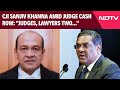 Justice Yashwant Varma | CJI Khanna Amid Judge Cash Row: Judges, Lawyers Two Wheels Of Chariot